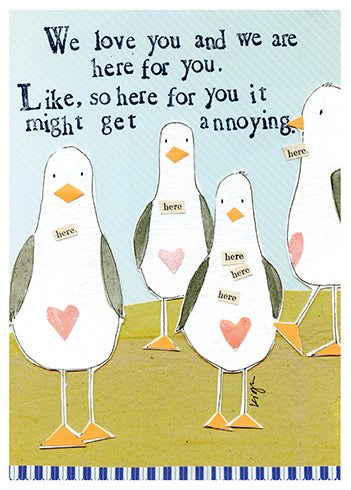 Greeting Card - So Here for You