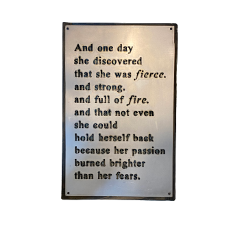 Metal Sign "Fire and Fierce" 16x24