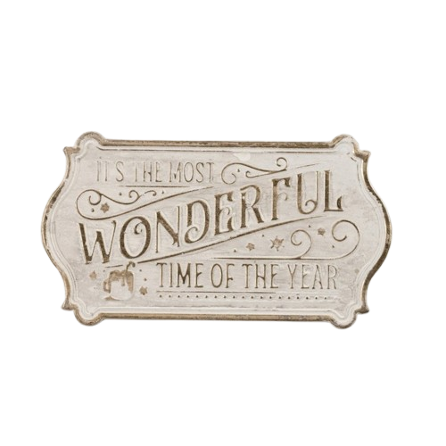 "Wonderful Time of Year" Sign, gold/white